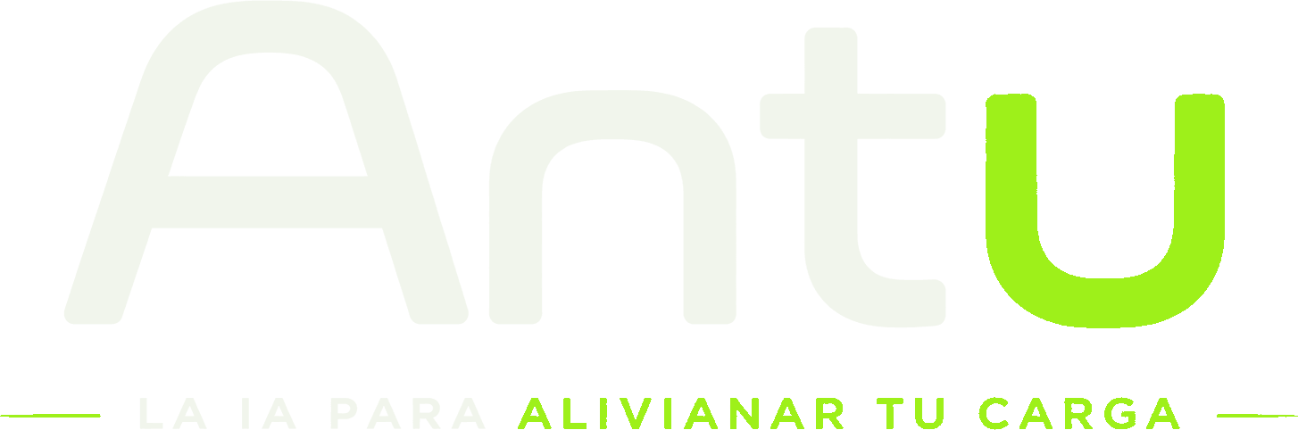 ANTU — La IA para alivianar tu carga